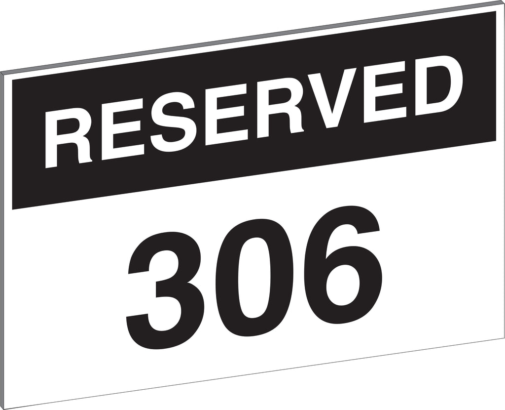 Reserved Parking Sign