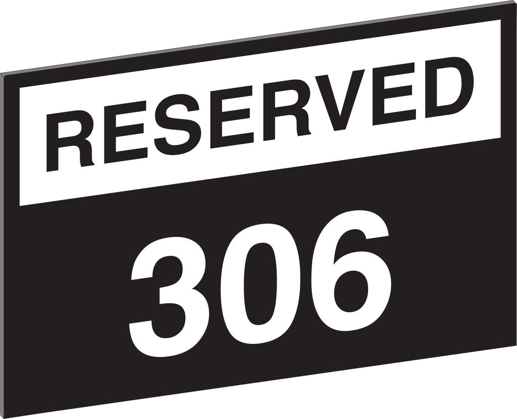 Reserved Parking Sign